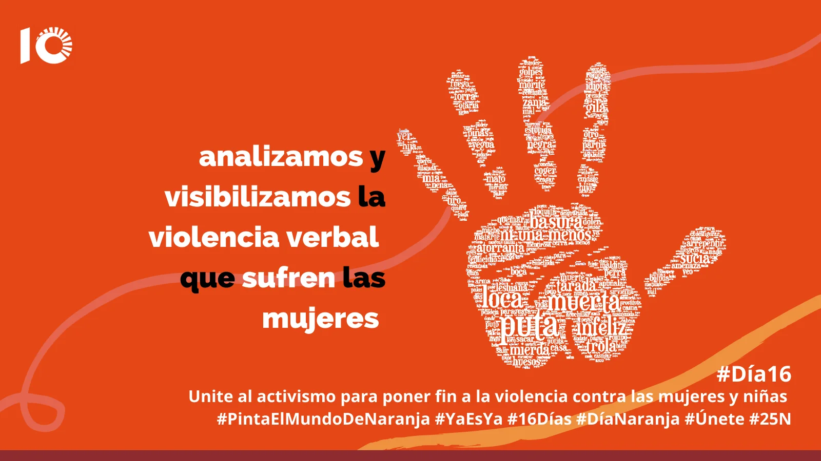 imagen con una mano creada con las frases que le refieren los agresores a las víctimas de violencia de género